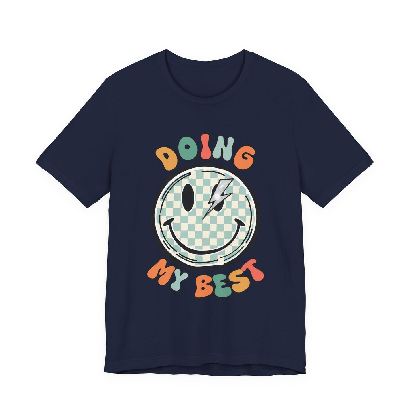 Doing My Best Smiley Tee — Retro Checkerboard Positive Message T‑Shirt