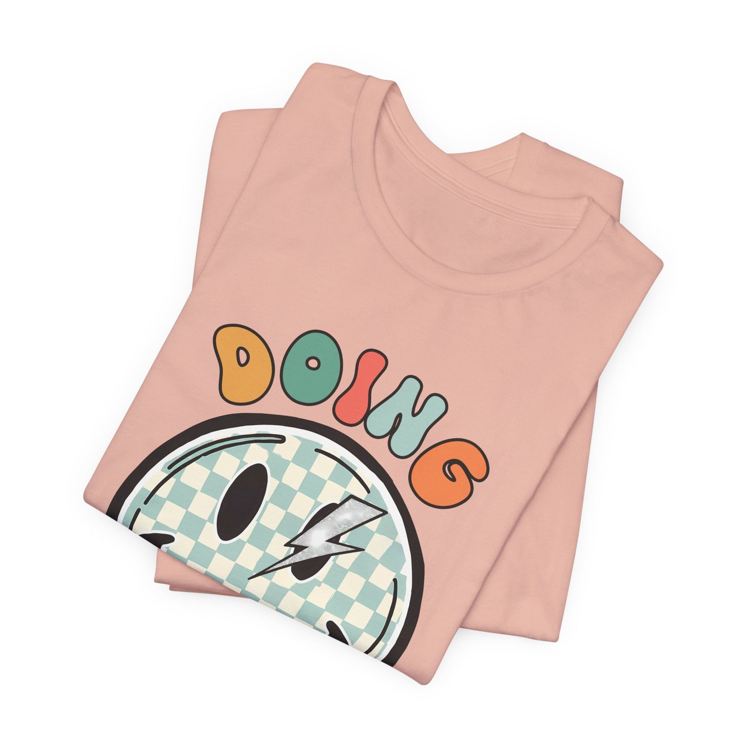 Doing My Best Smiley Tee — Retro Checkerboard Positive Message T‑Shirt