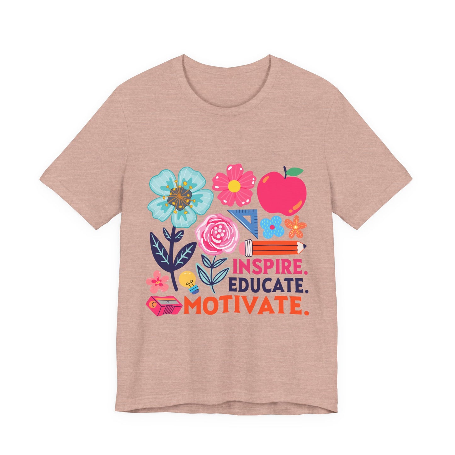 Teacher Floral Tee — Inspire. Educate. Motivate. Short Sleeve