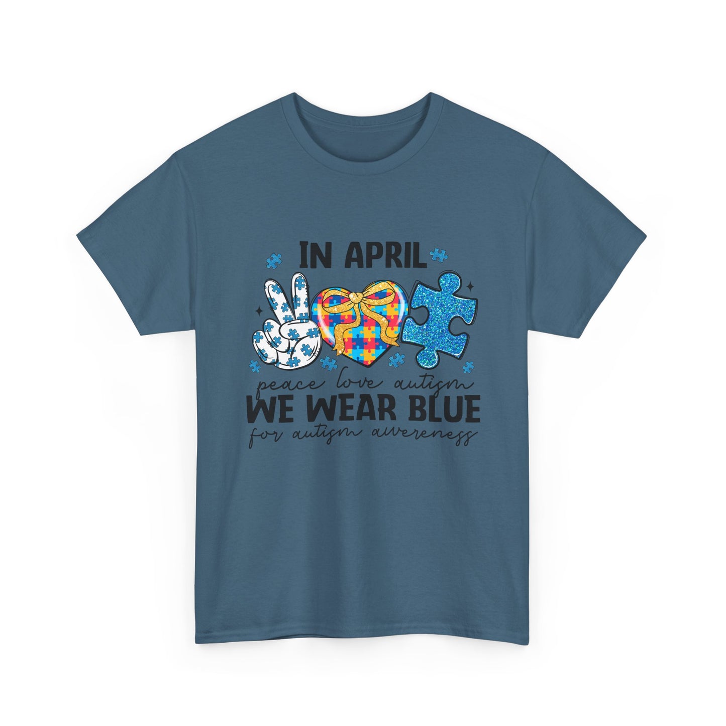 Autism Awareness Tee — "In April We Wear Blue" Puzzle Heart Peace Sign
