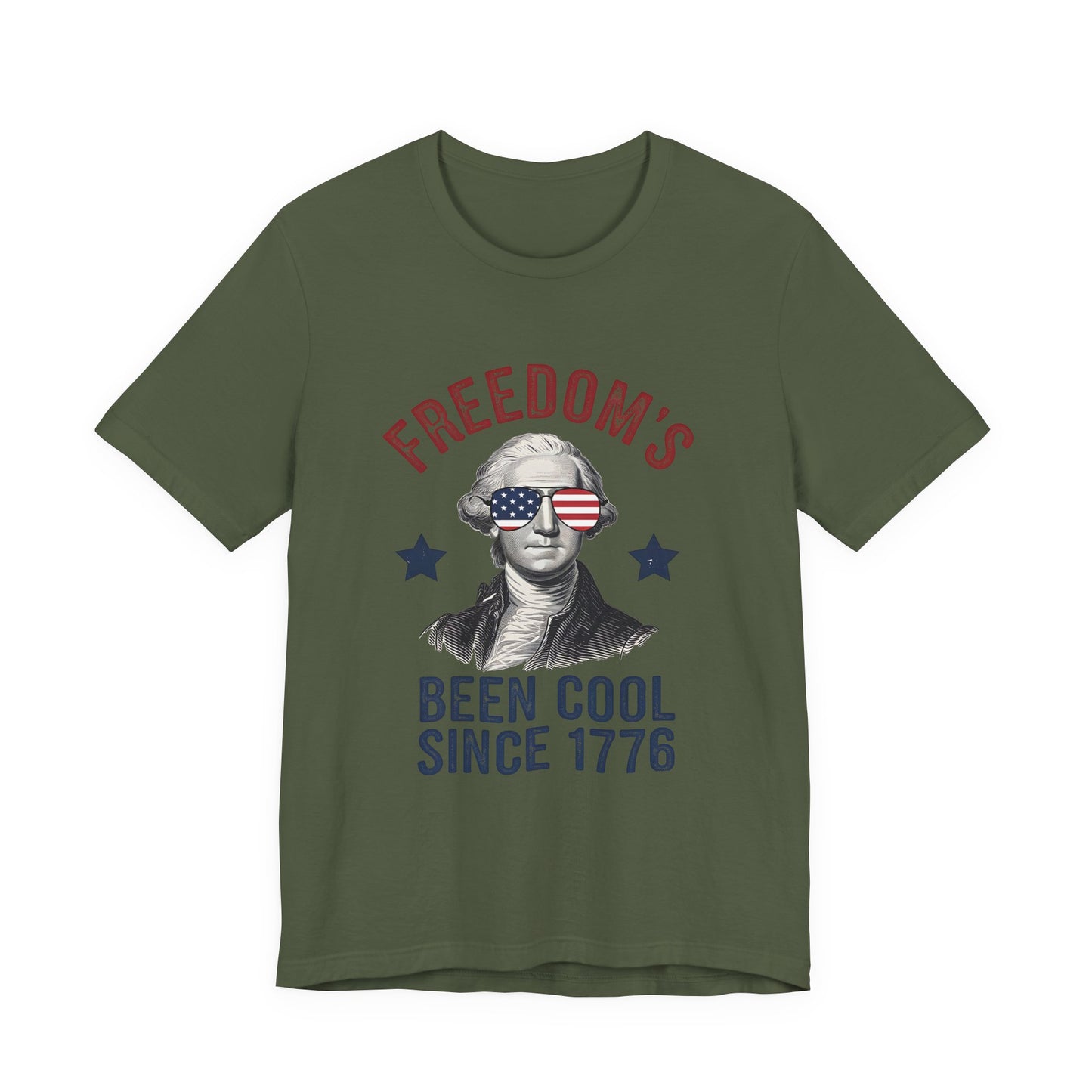 Patriotic Tee — "Freedom's Been Cool Since 1776" George Washington Shirt