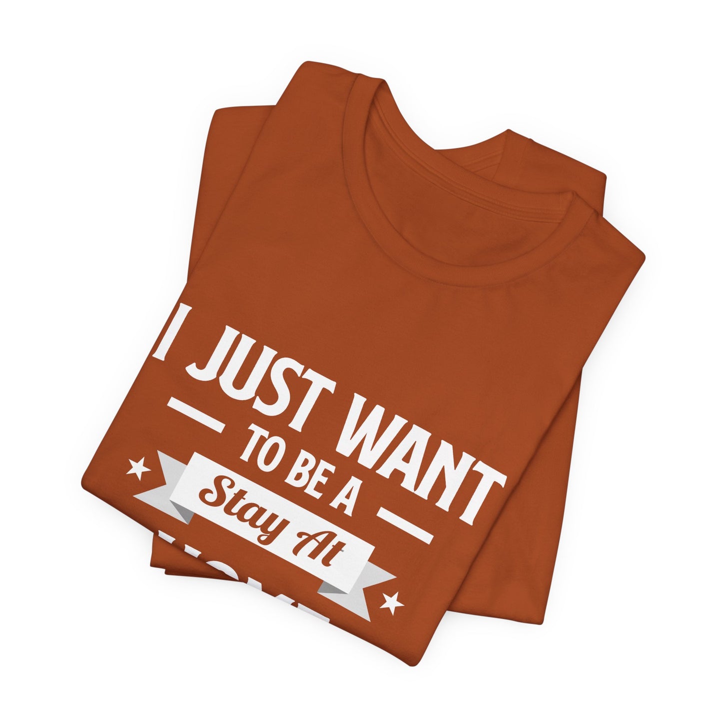 Stay At Home Dog Mom T-Shirt