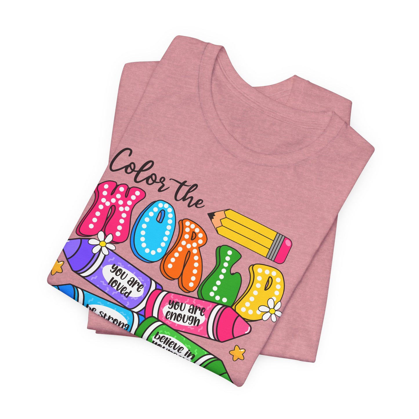 Color the World with Kindness T-Shirt — Kids & Teachers Positive Message Tee