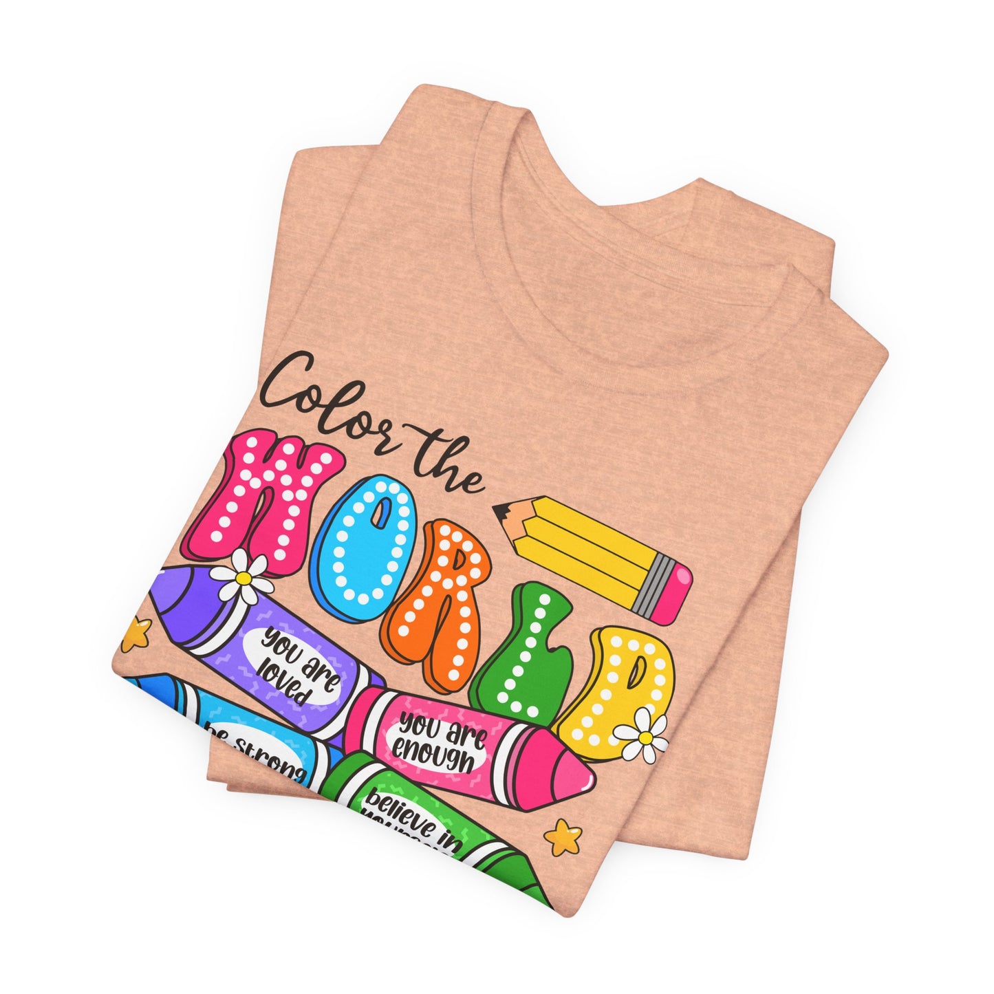 Color the World with Kindness T-Shirt — Kids & Teachers Positive Message Tee