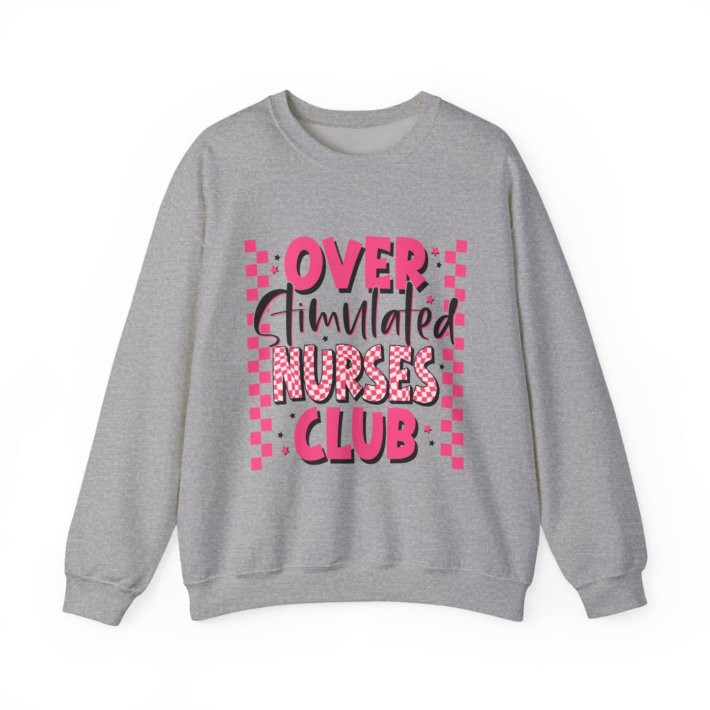 Crewneck Sweatshirt — "Overstimulated Nurses Club" Pink Checker Graphic