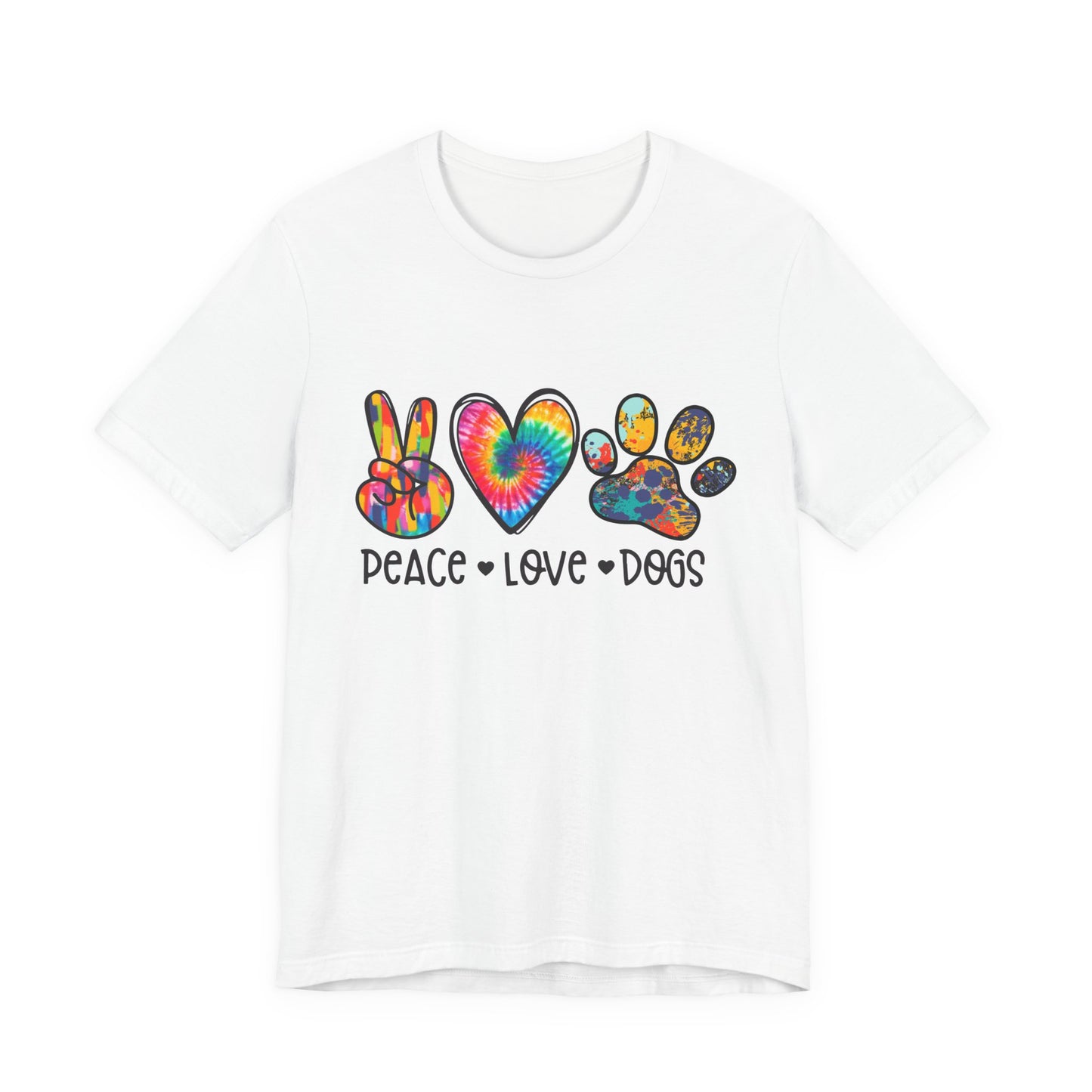 Peace Love Dogs Tie-Dye T-Shirt