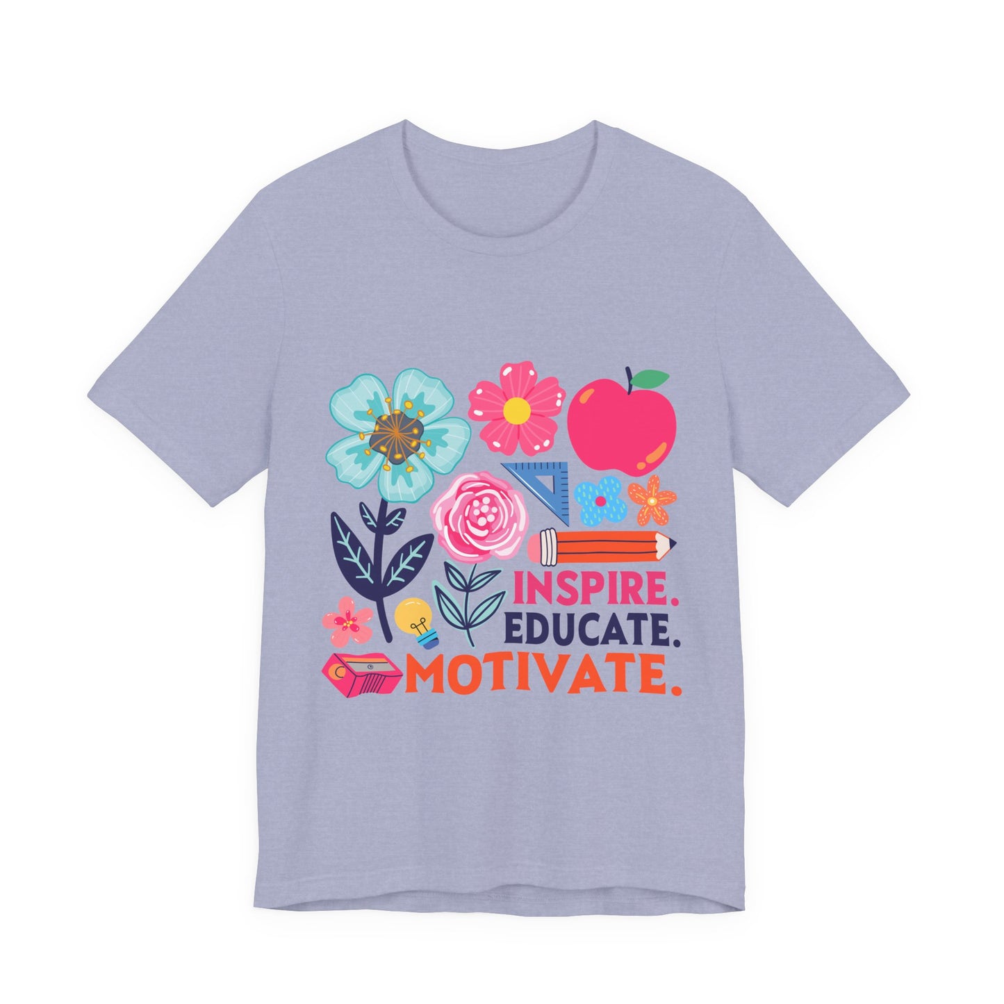 Teacher Floral Tee — Inspire. Educate. Motivate. Short Sleeve