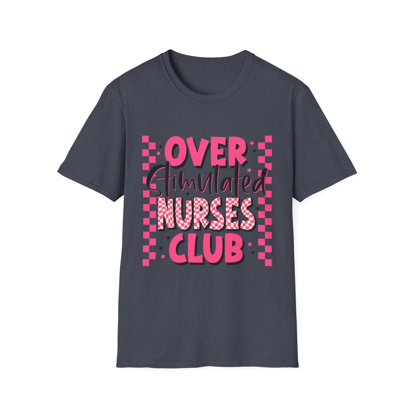 Overstimulated Nurses Club T-Shirt — Funny Pink Nurse Graphic Tee for Healthcare Workers
