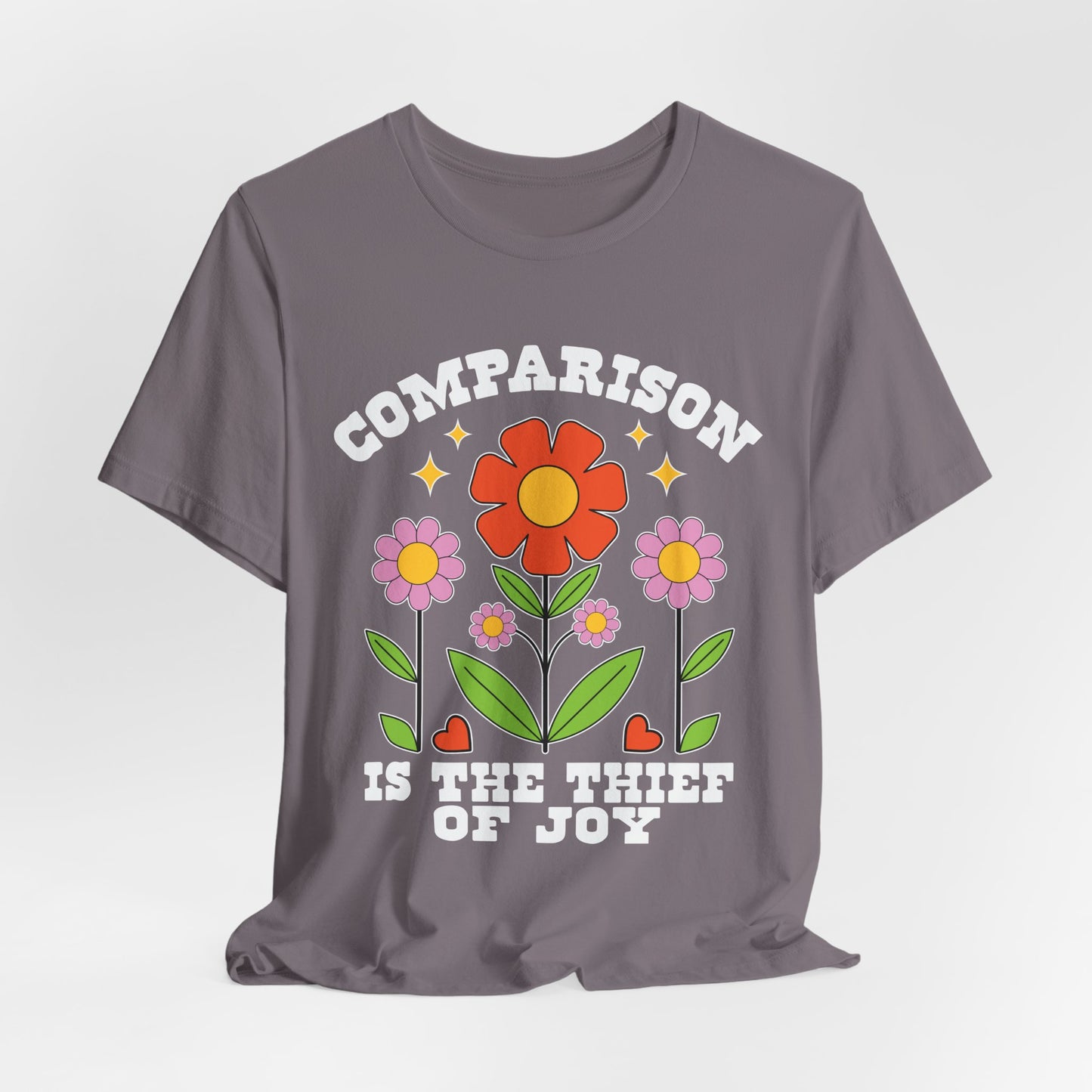 Comparison Is the Thief of Joy Floral T‑Shirt