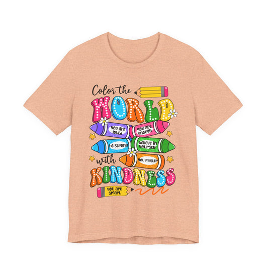 Color the World with Kindness T-Shirt — Kids & Teachers Positive Message Tee