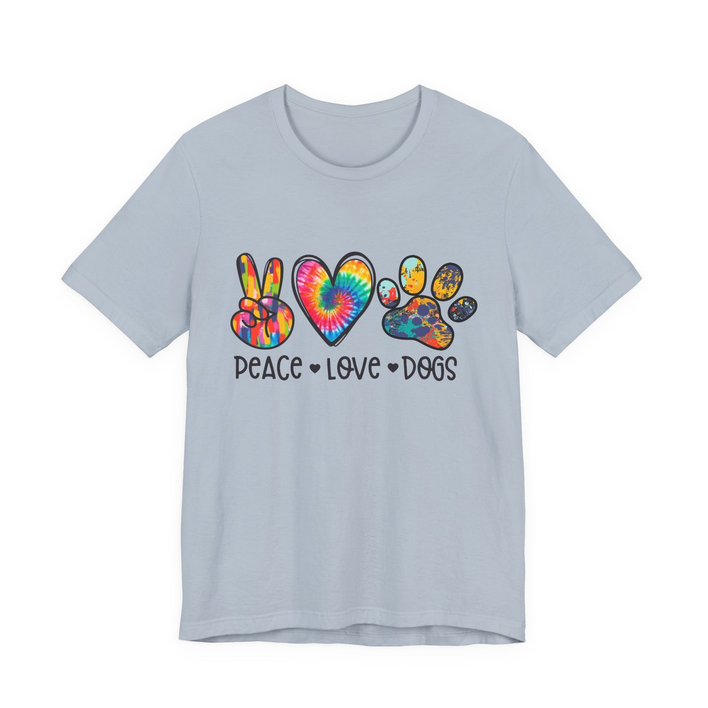 Peace Love Dogs Tie-Dye T-Shirt