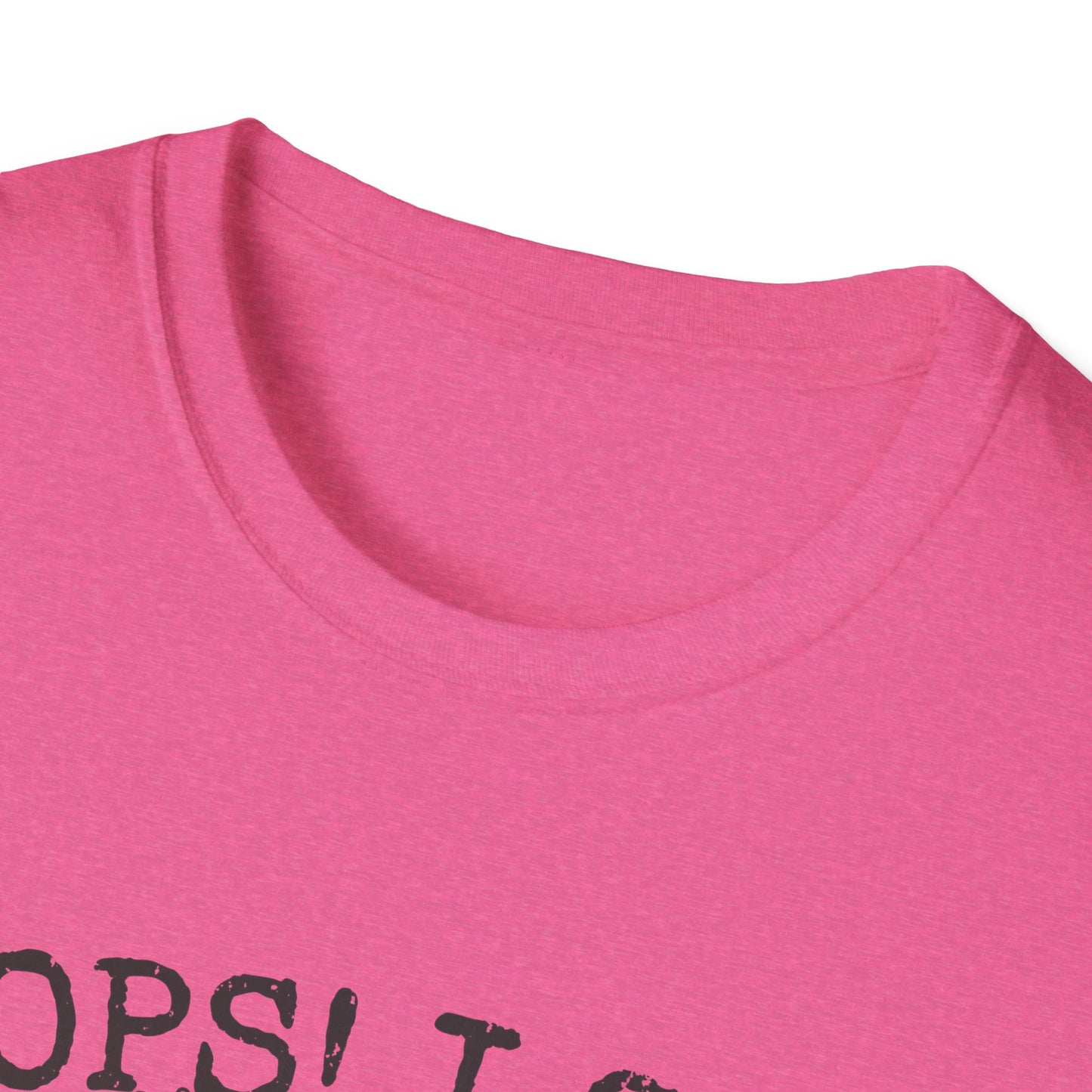 T-Shirt — “Oops! I Got Another Chicken” Cute Hen Graphic Tee