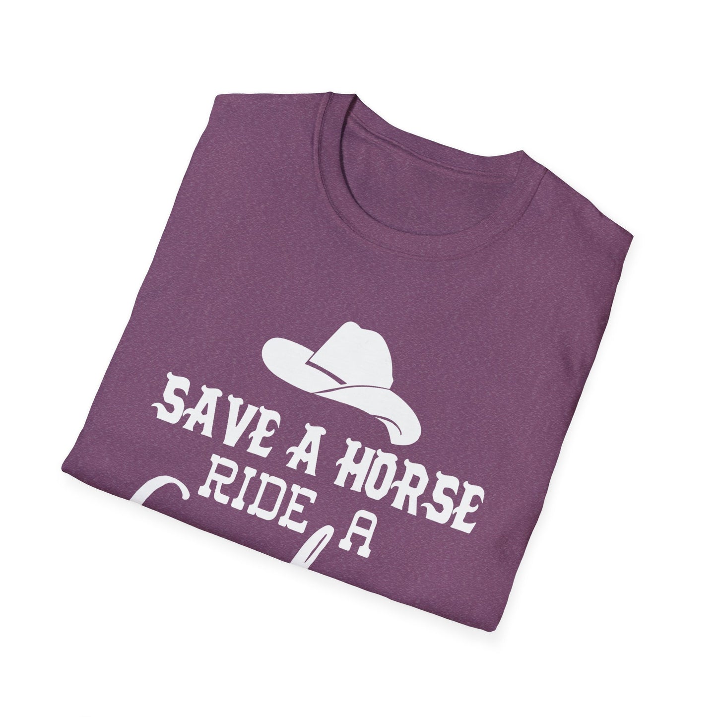 Save a Horse Ride a Cowboy T-Shirt – Western Cowboy Hat Graphic Tee
